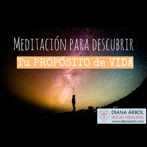 Meditación para descubrir tu Propósito de Vida